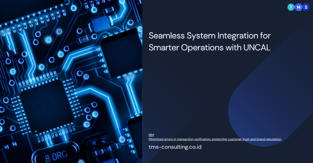 Business team analyzing real-time integrated data with UNCAL